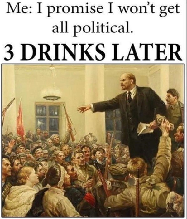 3 drinks later meme
