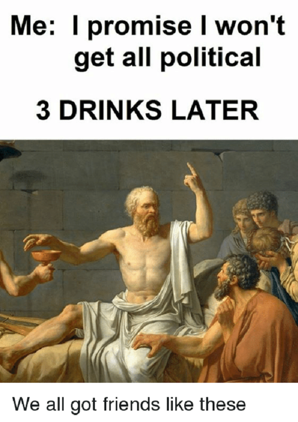 3 drinks later meme