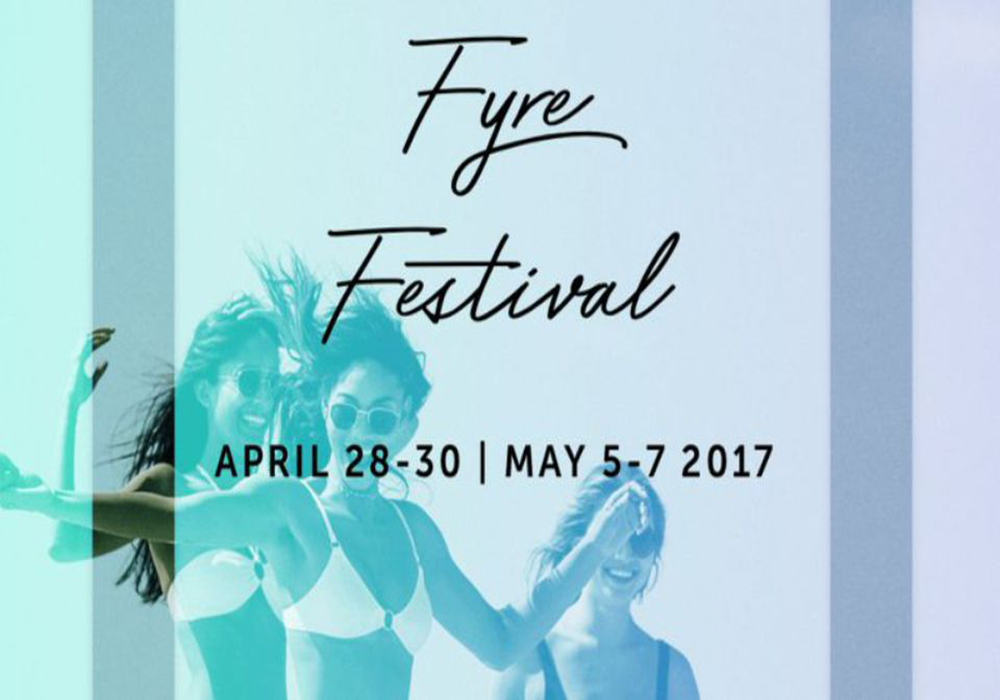 fyre festival